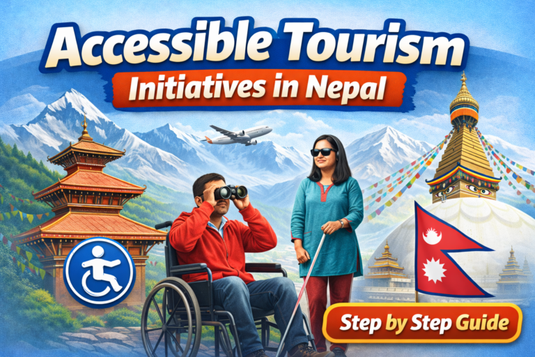 Accessible Tourism Initiatives in Nepal