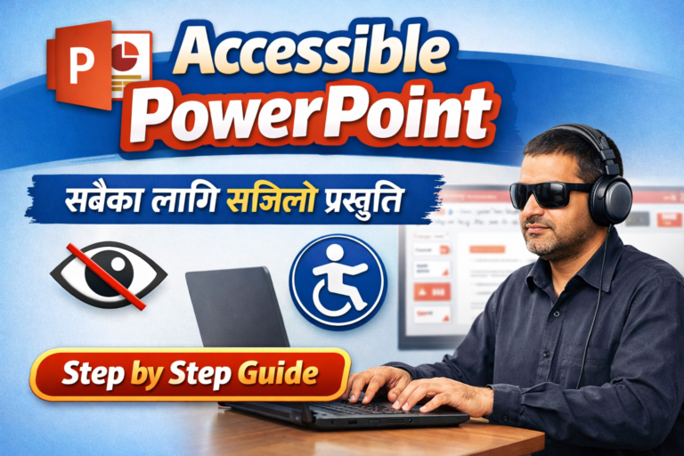 Making Accessible Presentations using Microsoft Powerpoint